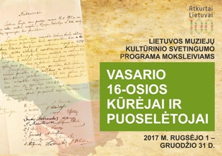 Vasario 16-osios kūrėja ir puoselėtojai